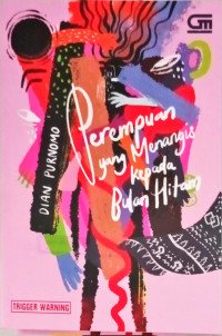 Image of Perempuan Yang Menangis Kepada Bulan Hitam